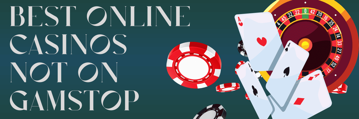 Exploring Online Casinos Not Covered by GamStop Exploring Online Casinos Not Covered by GamStop